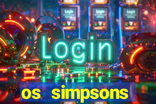 os simpsons assistir online